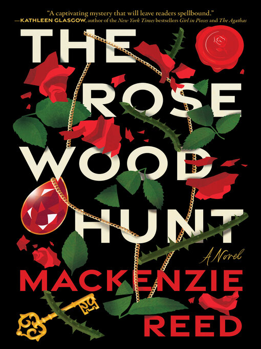 Title details for The Rosewood Hunt by Mackenzie Reed - Available